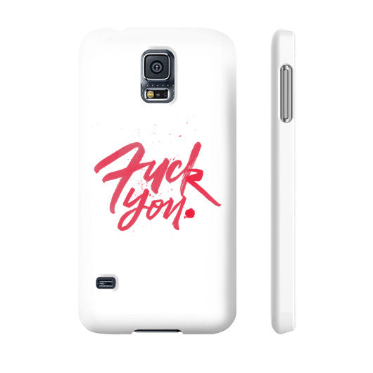 Phone Case Slim Galaxy s5 - Fook You!