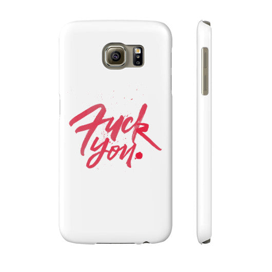 Phone Case Slim Galaxy s6 - Fook You!