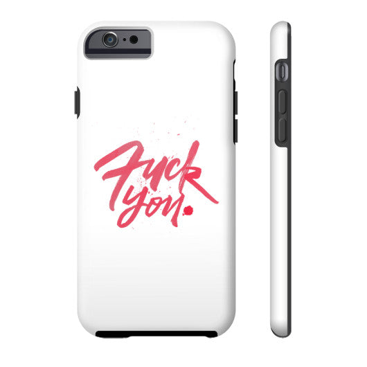 Phone Case Tough iPhone 6 - Fook You!