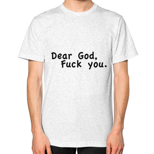 Unisex T-Shirt (on man) Ash grey - Fook You!