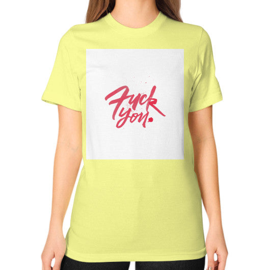 Unisex T-Shirt (on woman) Lemon - Fook You!