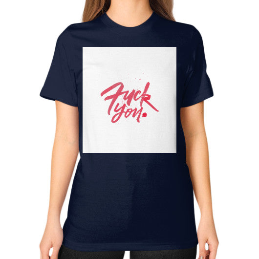 Unisex T-Shirt (on woman) Navy - Fook You!