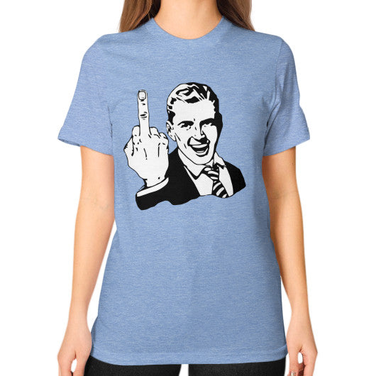 Unisex T-Shirt (on woman) Tri-Blend Blue - Fook You!
