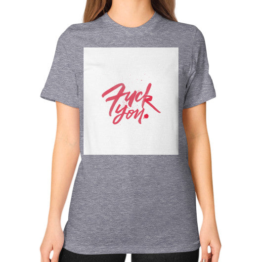 Unisex T-Shirt (on woman) Tri-Blend Grey - Fook You!
