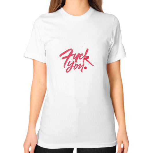 Unisex T-Shirt (on woman) White - Fook You!
