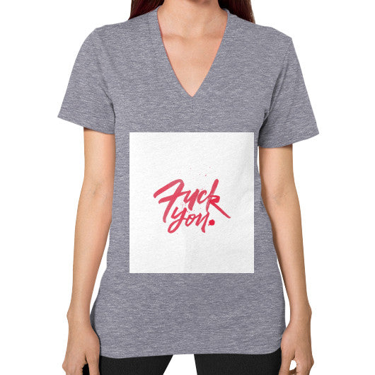 V-Neck (on woman) Tri-Blend Grey - Fook You!