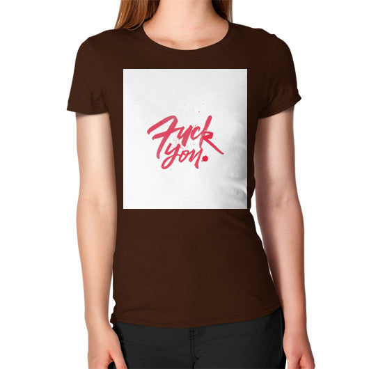 Women's T-Shirt Brown - Fook You!