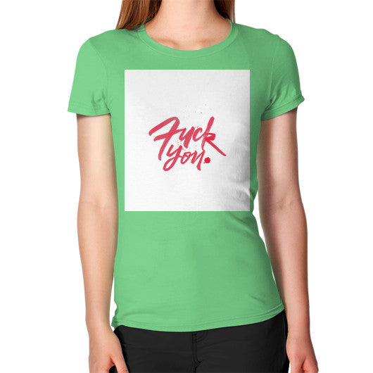 Women's T-Shirt Grass - Fook You!