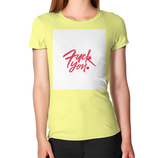 Women's T-Shirt Lemon - Fook You!