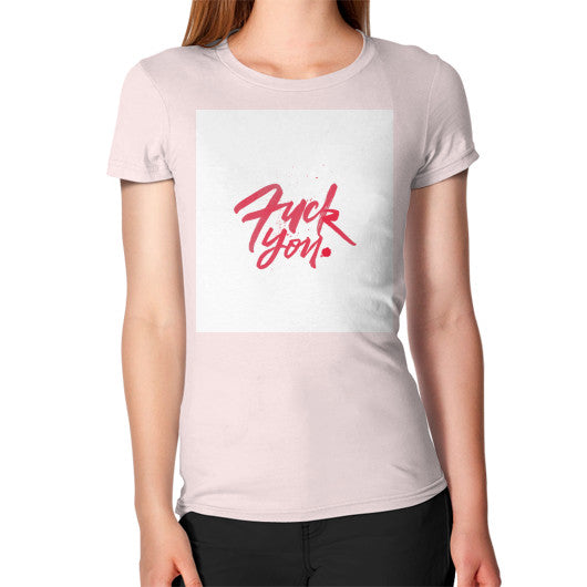 Women's T-Shirt Light pink - Fook You!